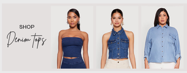 SHOP DENIM TOPS