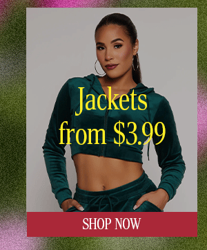 Jackets from $3.99 SHOP NOW