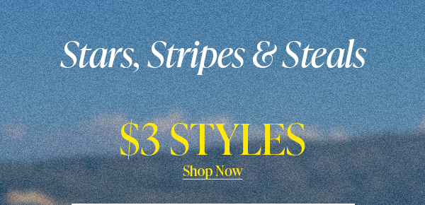 $3 STYLES Shop Now