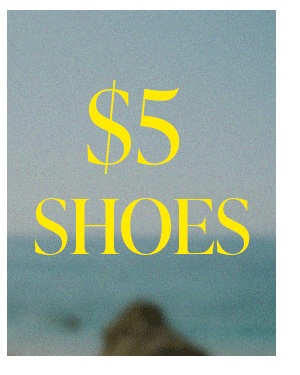 $5 SHOES
