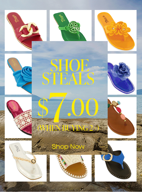 SHOE STEALS $7.00 (WHEN BUYING 2+) SHOP NOW
