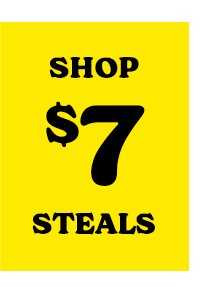 SHOP $7 STEALS