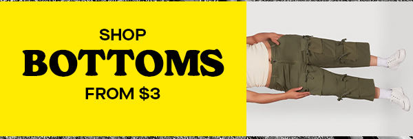 SHOP BOTTOMS