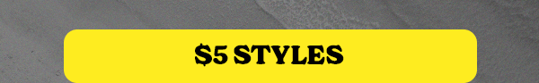 $5 STYLES
