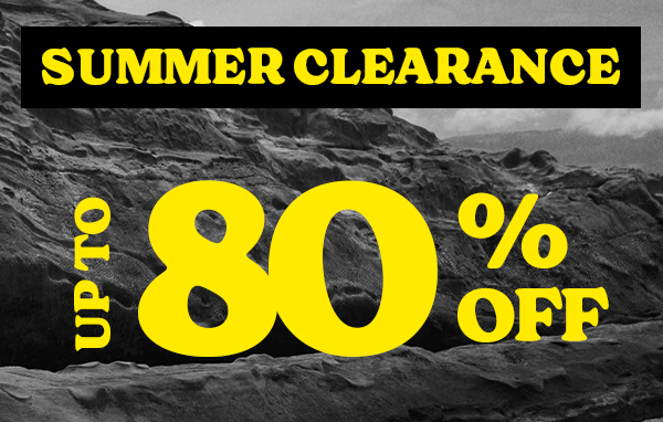 SUMMER CLEARANCE UP TO 80% OFF