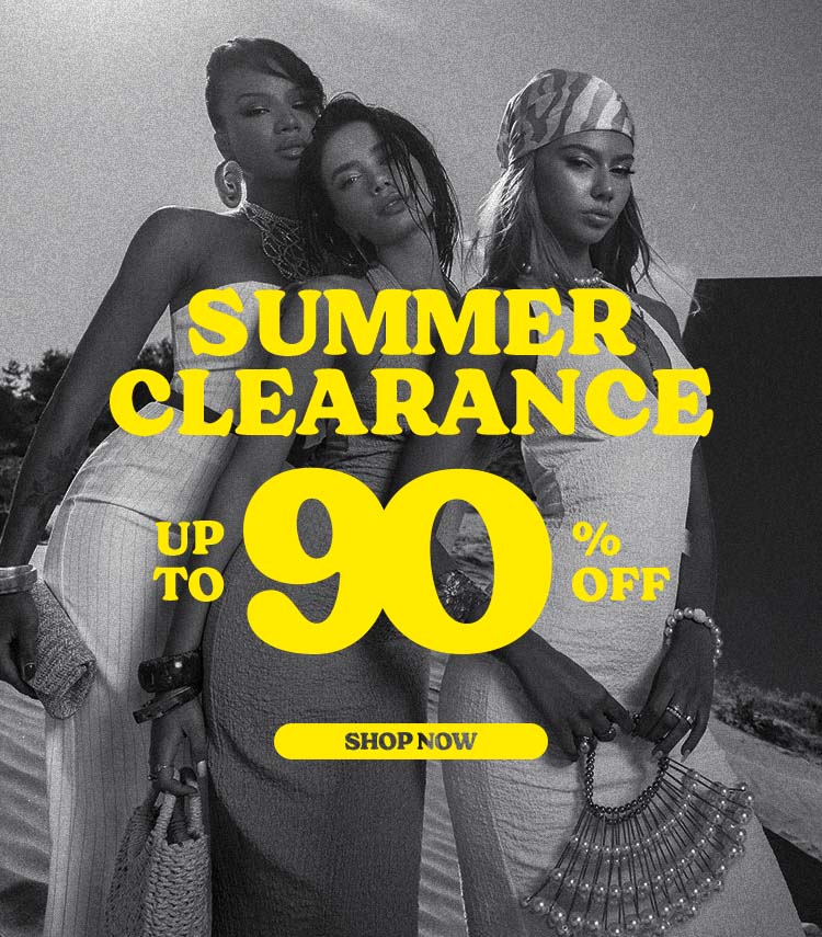 SUMMER CLEARANCE UP TO 90% OFF SHOP NOW