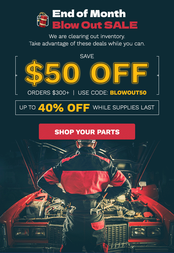 End of Month Sale Save 50 for a Limited Time Buy Auto Parts