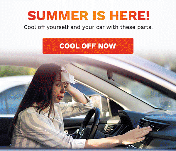 We Have the Parts to Cool Off Your Car Buy Auto Parts