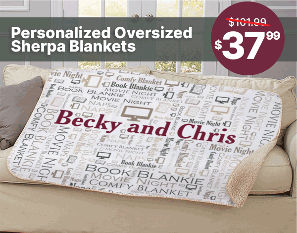 $37.99 Personalized Large Sherpa Blankets With Code: COZY37LT