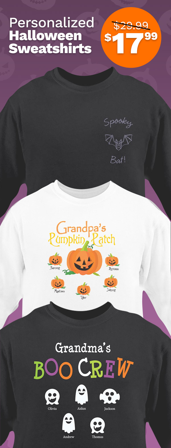 $17.99 Personalized Halloween Sweatshirts With Code: SPOOKY17KR