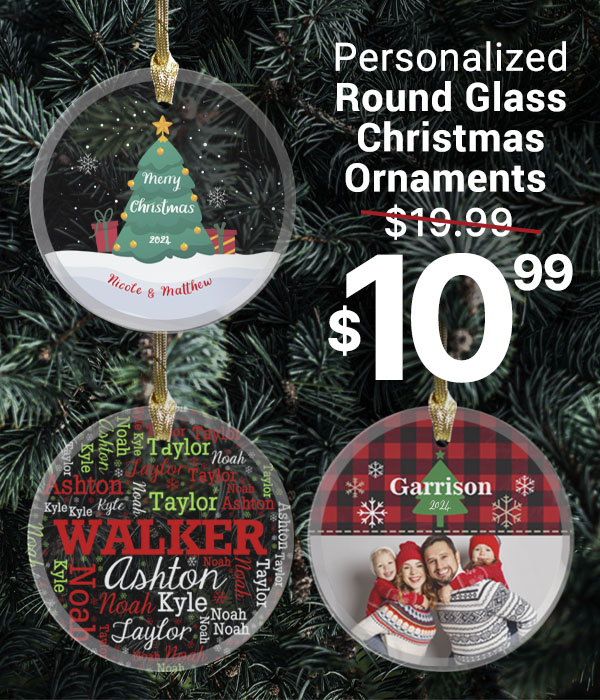 $10.99 Personalized Round Glass Christmas Ornaments – No Code Needed!