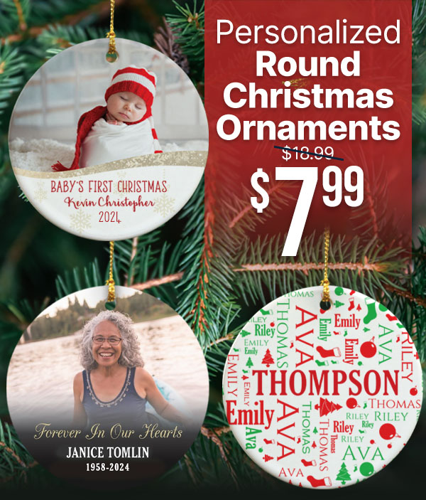 $7.99 Personalized Round Christmas Ornaments – With Code: GIFTS7KT