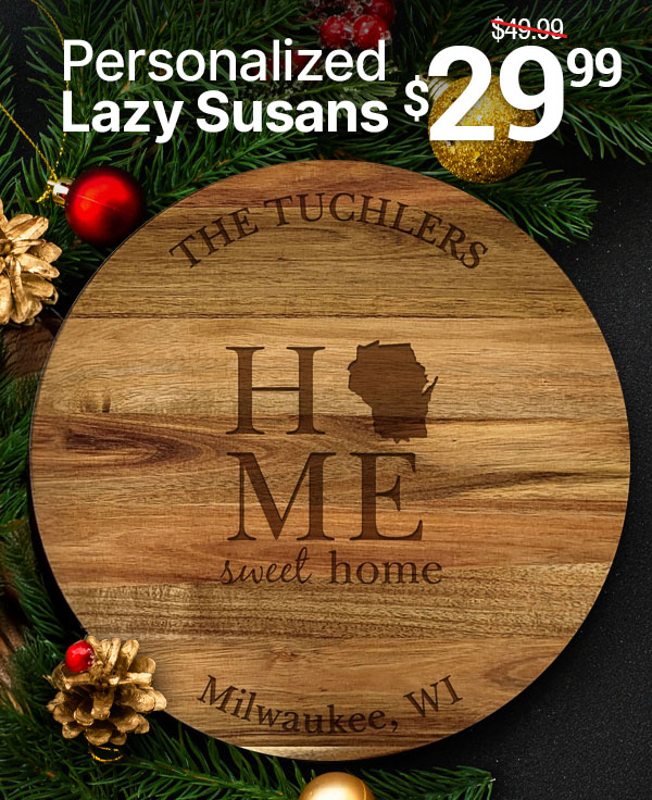 $29.99 Personalized Lazy Susans With Code: HOME29KT