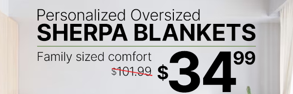 $34.99 Personalized Large Sherpa Blankets With Code: COZY34BT