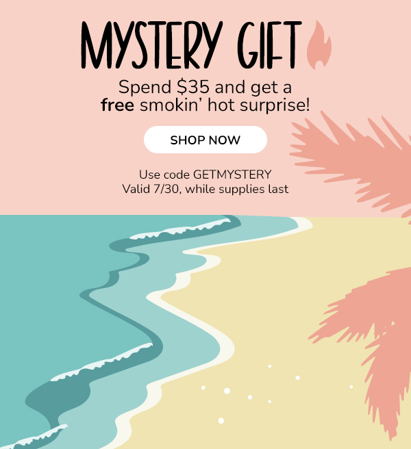 Free Mystery Gift with $35 purchase