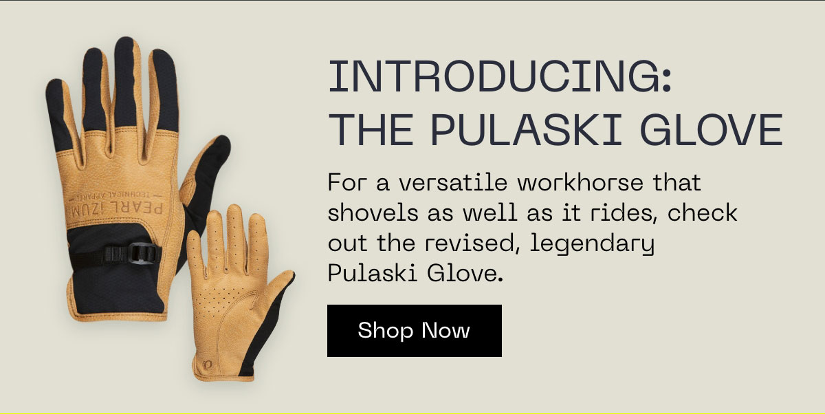Introducing the Pulaski Glove
