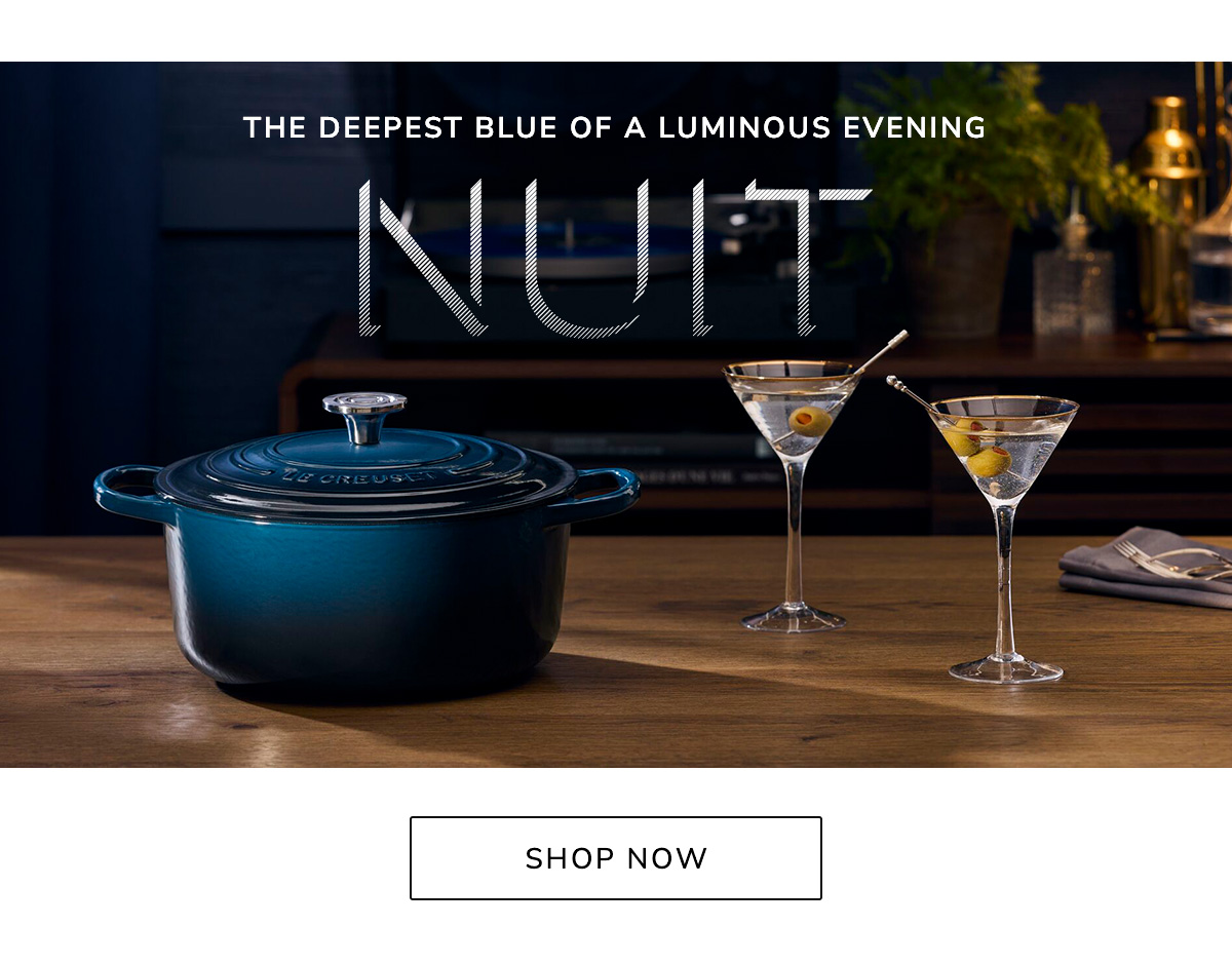 The deepest blue of a luminous evening: NUIT - SHOP NOW