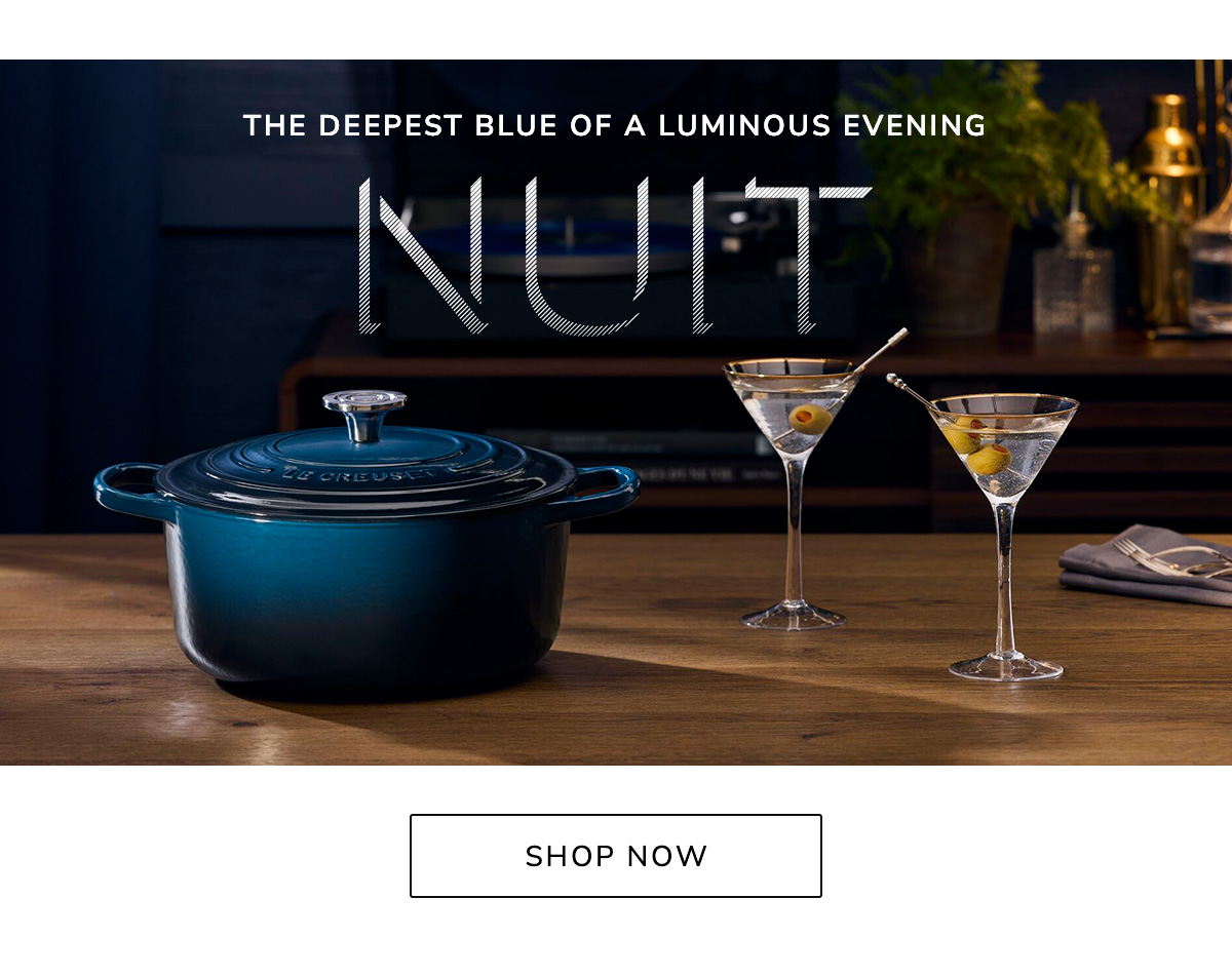 The deepest blue of a luminous evening: NUIT - SHOP NOW
