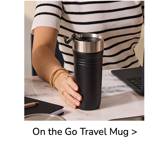 On the Go Travel Mug