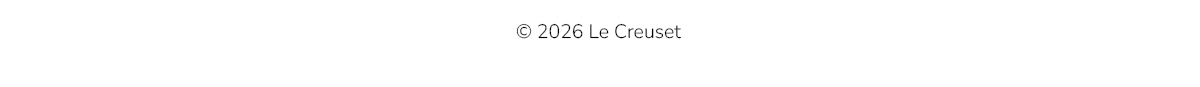 Copyright 2026 Le Creuset