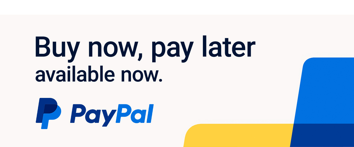 Buy now, pay later available now. - Paypal