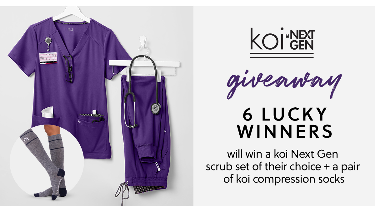  KOS 6 LUCKY WINNERS will win a koi Next Gen scrub set of their choice a pair of koi compression socks 