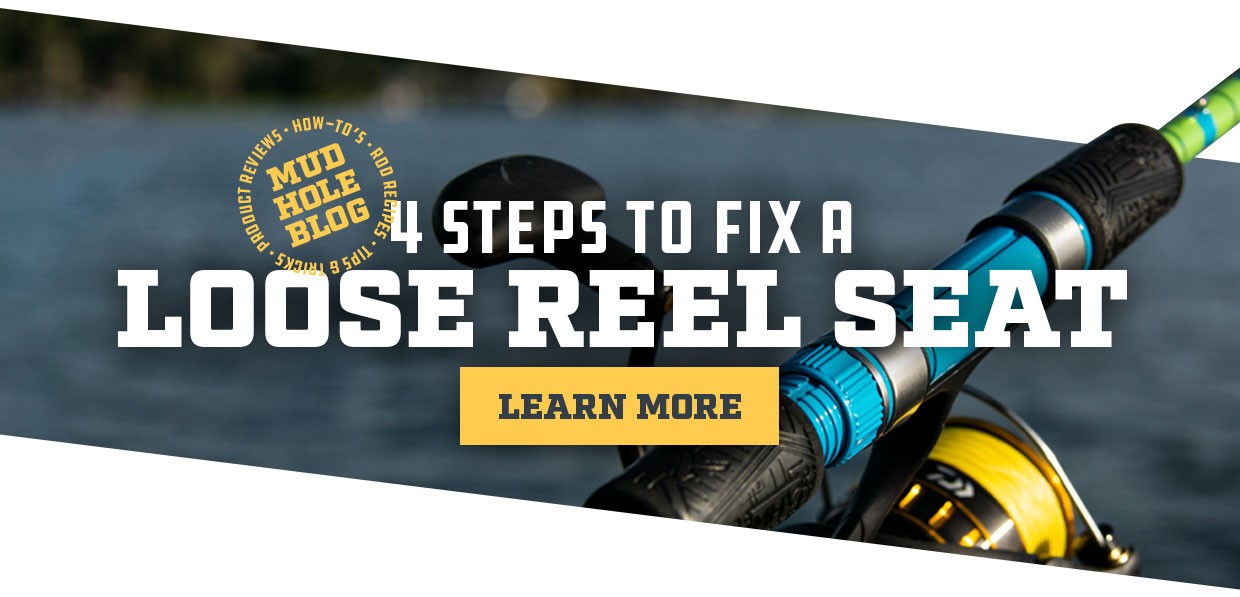 4 Steps to Fix a Loose Reel Seat