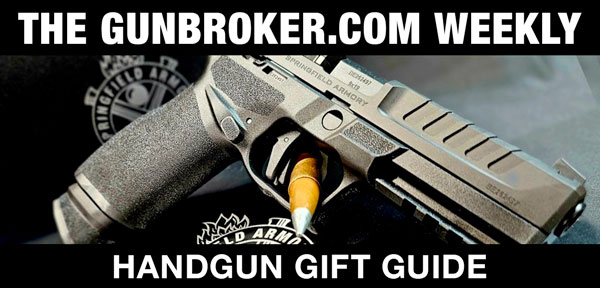 THE GUNBROKER.COM WEEKLY