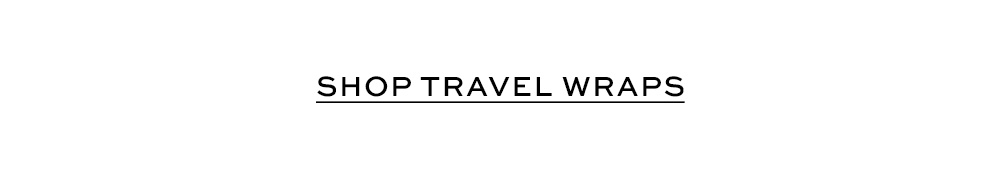 Travel Wraps