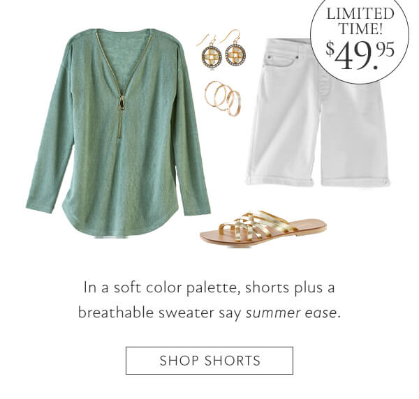 In a soft color palette, shorts plus a breathable sweater say summer ease. Shop shorts