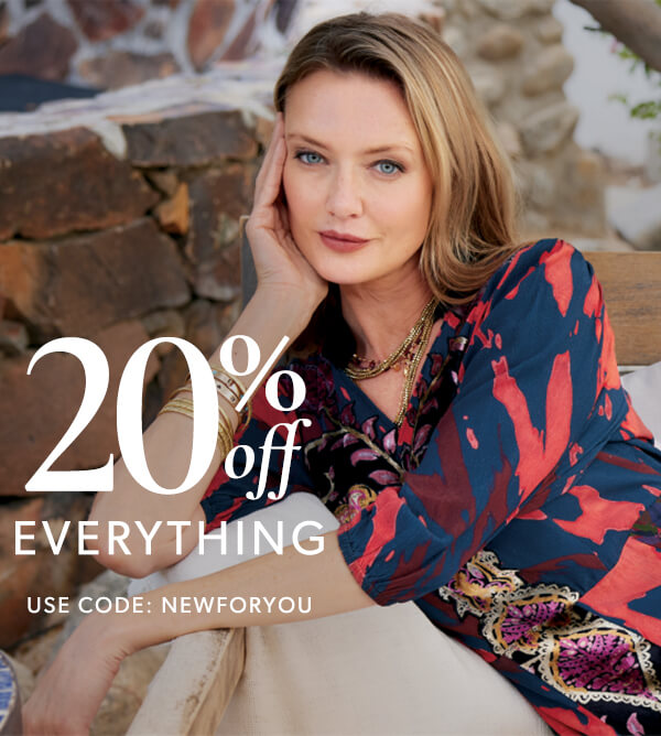 20% off everything. Use code: NEWFORYOU