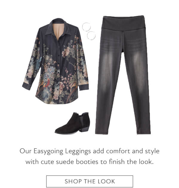 Our Easygoing leggings add comfort and style with cute suede booties to finish the look. Shop the look