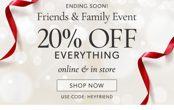 20% off everything. Shop now