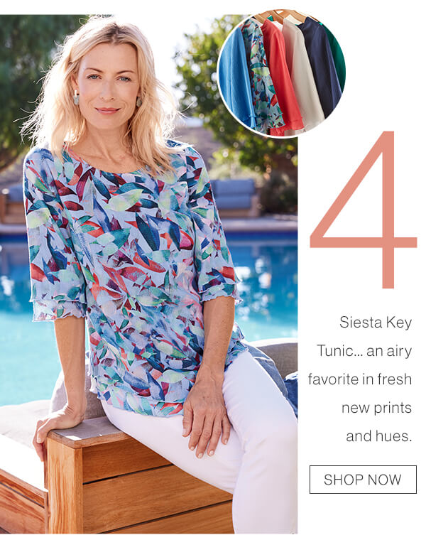 Siesta Key Tunic...an airy favorite in fresh new prints and hues. Shop now