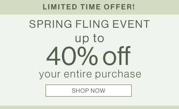 Up to 40% off your entire purchase