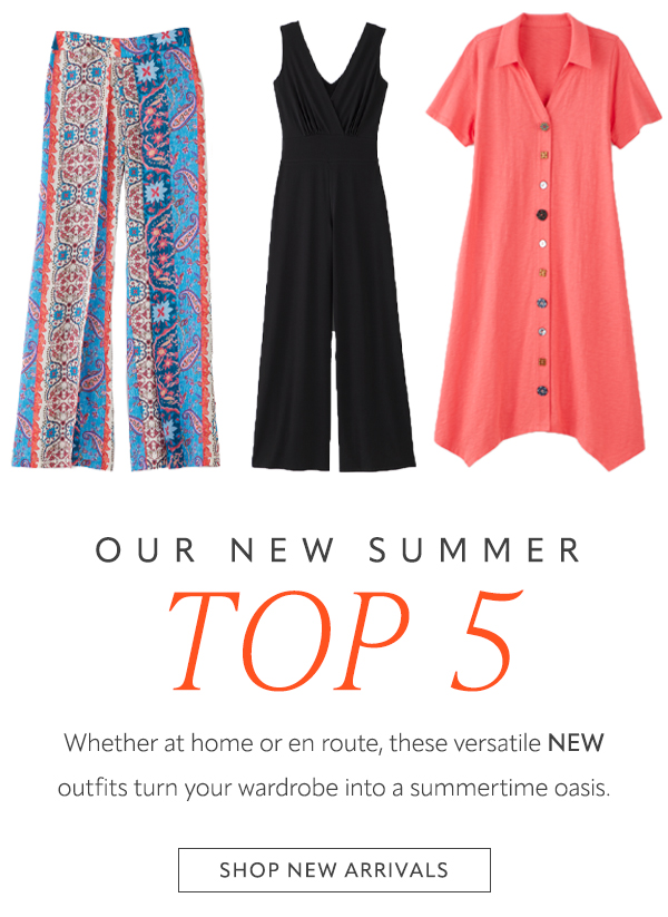 Our new summer top 5. Shop new arrivals