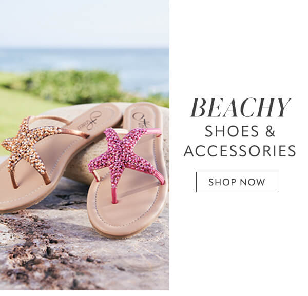 Beachy shoes & accessories. Shop now