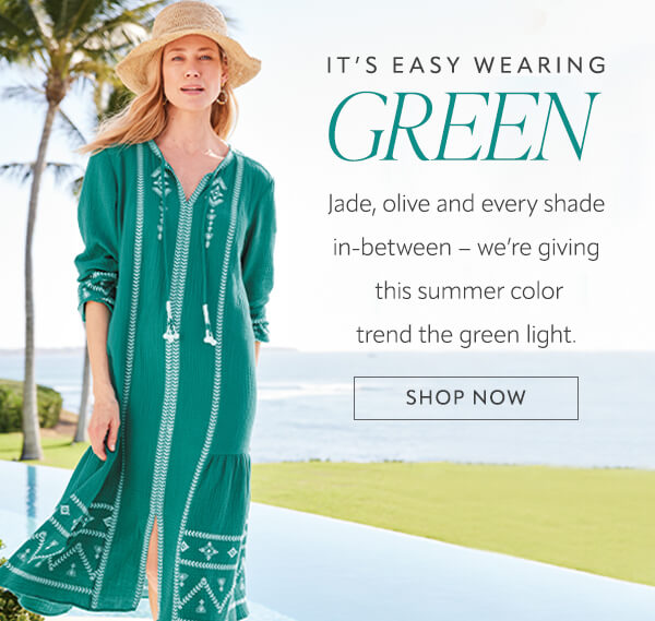 It's easy wearing green. Shop now