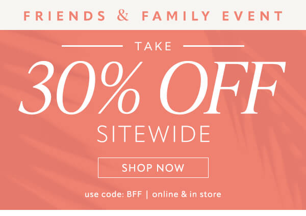 Take 30% off sitewide. Shop now