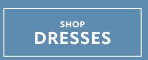 Shop Dresses