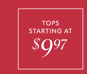 Tops Starting At: $9.97