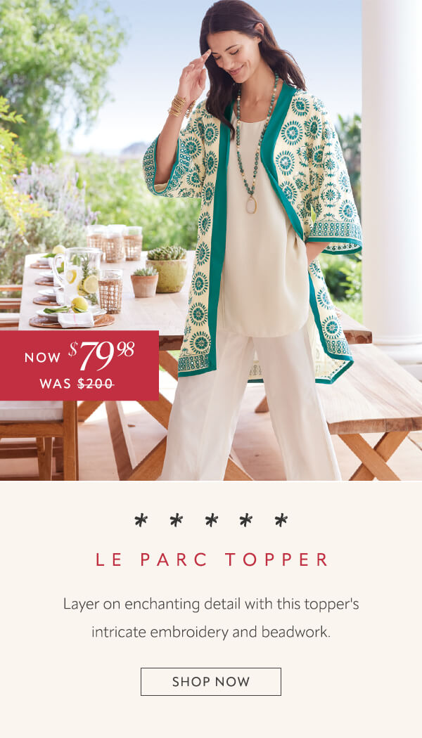 Le Parc Topper now $79.98