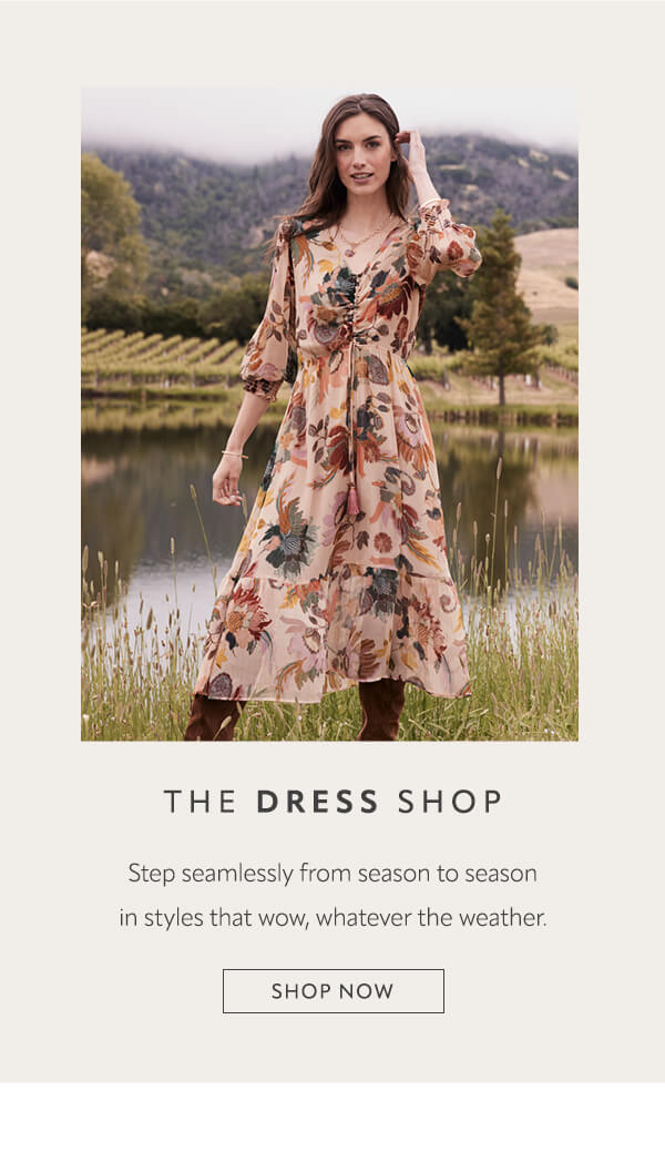 The dress shop. Shop now