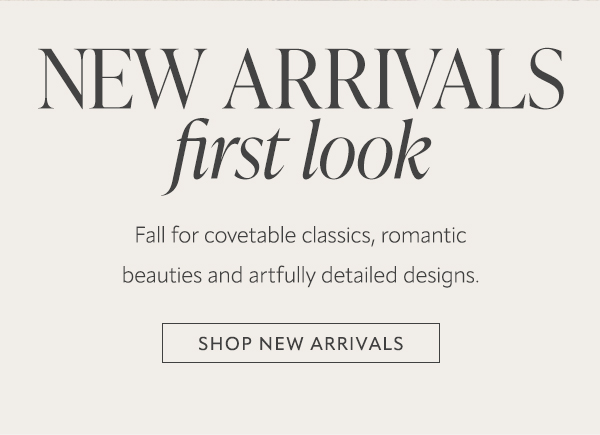 New arrivals first look. Shop new arrivals