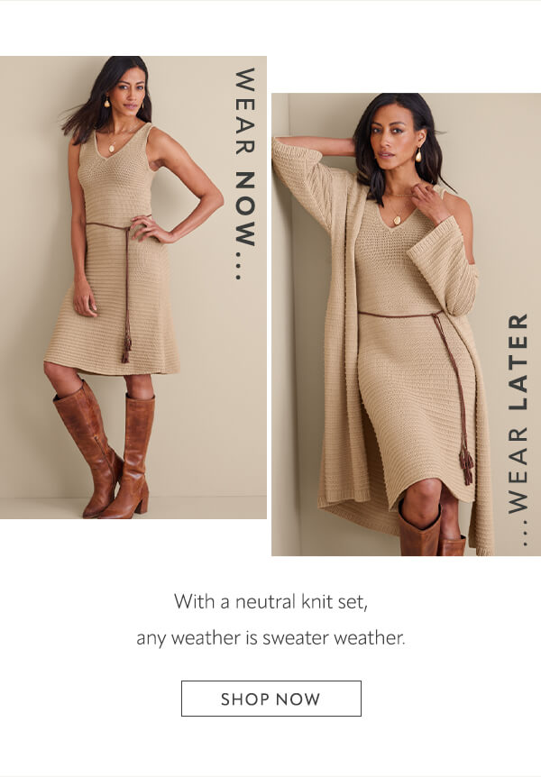 With a neutral knit set, any weather is sweater weather. Shop now