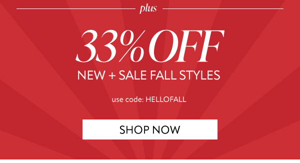 33% off new + sale fall styles