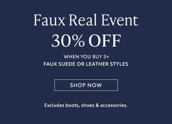 Faux Real Event 30% Off