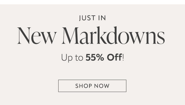 Shop new markdowns.