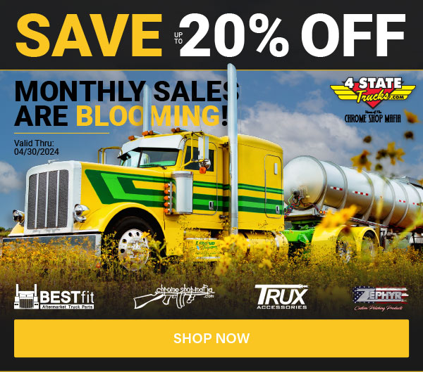 Save Up To 20% OFF Monthly Blooming Sales! BestFit, CSM, Trux, Iowa Customs + Zephyr!
