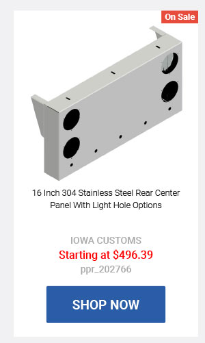 16 Inch 304 Stainless Steel Rear Center Panel With Light Hole Options Starting at $496.39 ppr_202766